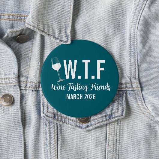 W T F Weinverkostung Freunde Button (Beispiel)