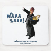Waaa Laaa Mousepad (Vorne)
