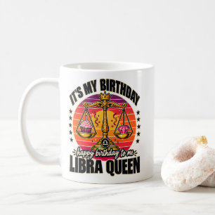 Waage-Königin Mein Geburtstag Alles Gute zum Gebur Kaffeetasse
