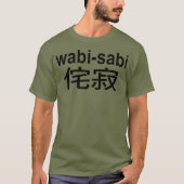 wabi sabi japanese Unvollkommenheit Stil T-Shirt (Vorderseite)