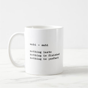 Wabi Sabi   Minimalistische Zitate für Inspiration Kaffeetasse