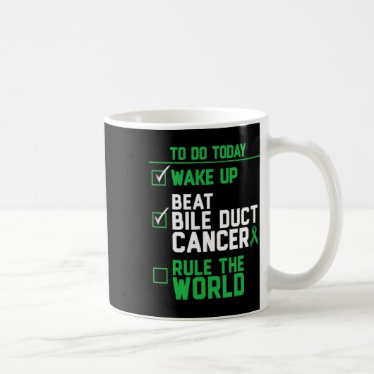 Wach auf, besiege den Gallengangkrebs, beherrsche Kaffeetasse (Rechts)