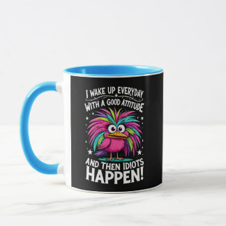 Wach auf mit einer guten Einstellung & dann passie Tasse