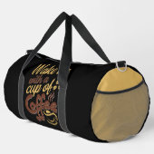 Wach auf mit Kaffee-Grafik  Duffle Bag (Rechte Ecke)
