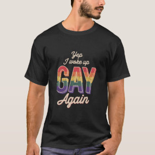 Wach auf schwule Pride Regenbogen Queer Gay CSD Pa T-Shirt