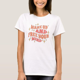 Wach auf und befreie deinen Geist T-Shirt