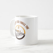Wach auf und riech den Kaffee Kaffeetasse (Vorderseite Links)