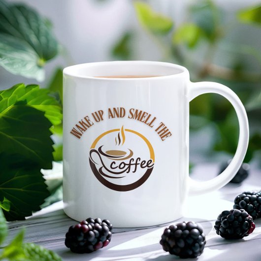 Wach auf und riech den Kaffee Kaffeetasse