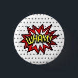 WACH! BUTTON<br><div class="desc">Comic Buch inspiriert Design.</div>