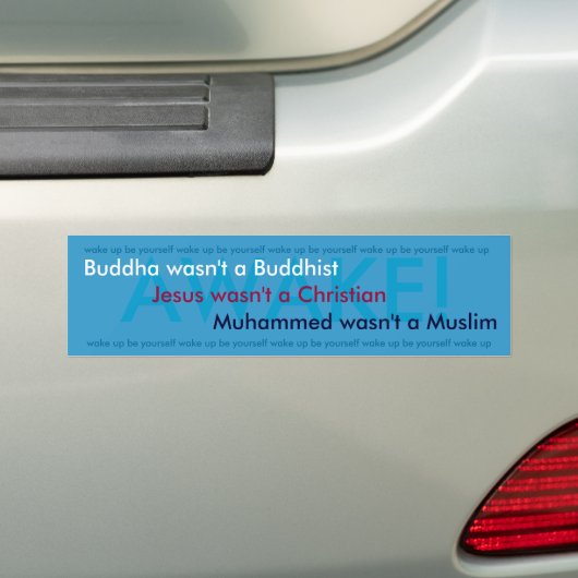 WACH! , War Buddha nicht ein Buddhist,… Autoaufkleber (Auf Auto)