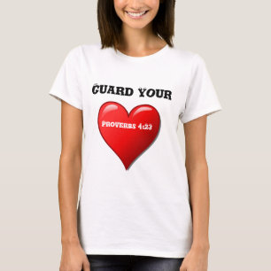 Wache dein Herz! T-Shirt