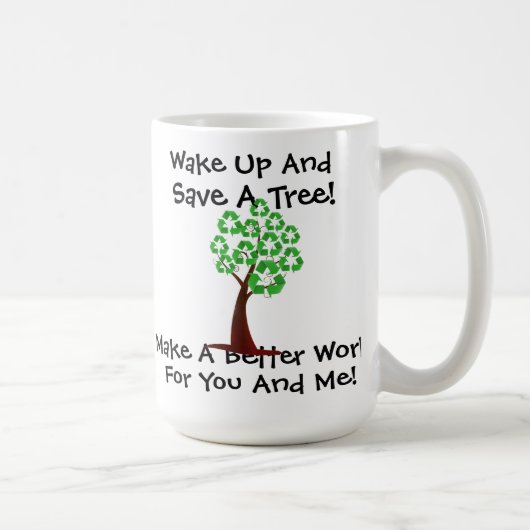 Wachen Sie auf und retten Sie eine Baum-Tasse Kaffeetasse (Rechts)