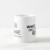 Wachen Sie auf und riechen Sie die Kaffeetasse (Mittel)