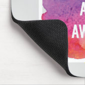 Wachen Sie auf und seien Sie fantastisch Mousepad (Ecke)