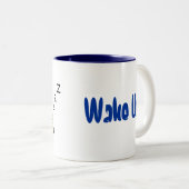 Wachen Sie Tasse auf (VorderseiteRechts)