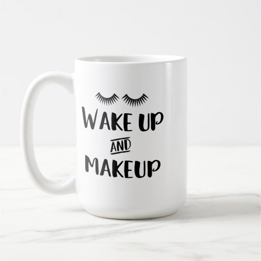 Wachen Sie und Make-up auf Kaffeetasse (Links)