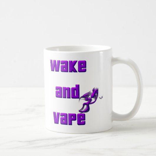 wachen Sie und vape auf Kaffeetasse (Rechts)