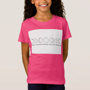 WACHS DURCH DAS, WAS DU DURCHMACHST T-Shirt