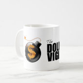 Wachsamer Dollar Mug W/Logo Kaffeetasse (Vorderseite Links)