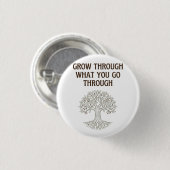 Wachse durch Belastbarkeit Baum des Lebens Kunst Button (Vorne & Hinten)