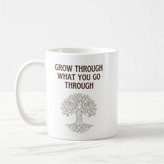 Wachse durch Belastbarkeit Baum des Lebens Kunst Kaffeetasse (Links)