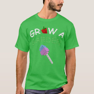 Wachse einen Garten Candy Blossom Fruit Gamer Desi T-Shirt