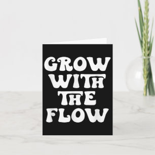 Wachse mit dem Flow Motivationszitat Karte