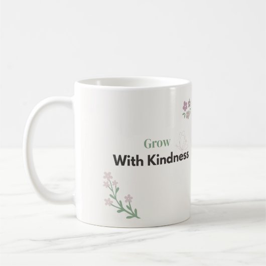 Wachse mit Freundlichkeit Lehrer Blumen Kaffeetasse (Links)