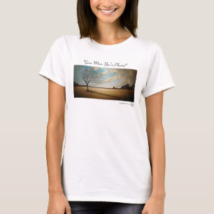 "Wachsen Sie, wo Sie werden gepflanzt " T-Shirt