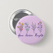 Wachsende positive Gedanken Wildblume Pflanze Button (Vorne & Hinten)