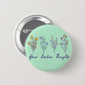 Wachsende positive Gedanken Wildblume Pflanze Button (Vorne & Hinten)