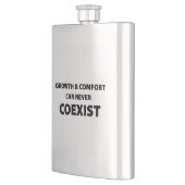 Wachstum und Komfort können niemals koexistieren Flachmann (Links)