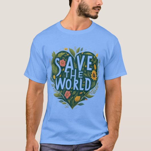 Wächter von Gaia - Rett The World Earth T - Shirt (Vorderseite)