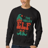 Wacky Elf Familie Matching Weihnachten Pjs Funny Sweatshirt (Vorderseite)
