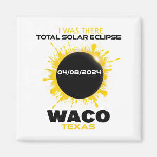 Waco Texas Total Solar Eclipse 2024 Magnet