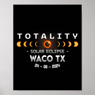 Waco Tx Total Solar Eclipse 2024 Poster