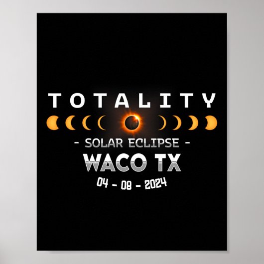Waco Tx Total Solar Eclipse 2024 Poster (Vorne)