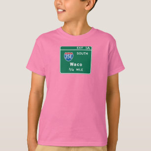 Waco, TX Verkehrsschild T-Shirt