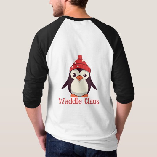 Waddle Claus T-Shirt (Rückseite)