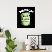 Wads up Funny Money Pub Dark BG Poster (Heimbüro)