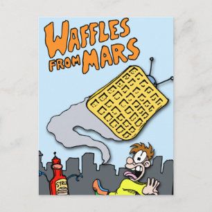 Waffeln aus den Mars fliegen! Postkarte