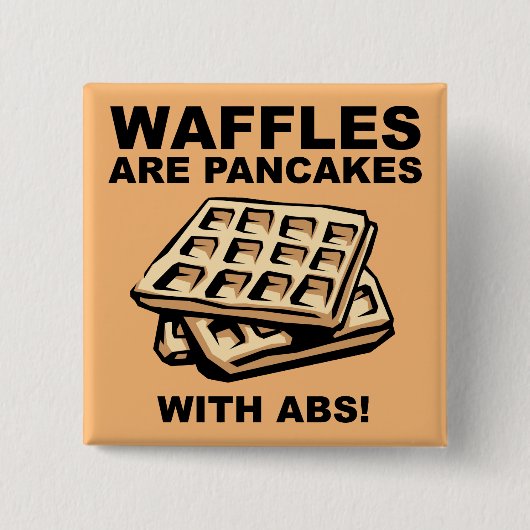 Waffeln Pancakes mit ABS Funny Button Abzeichen Bu (Vorderseite)