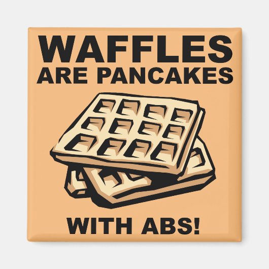 Waffeln Pancakes mit abs Funny Kühlschrankmagnet (Vorne)