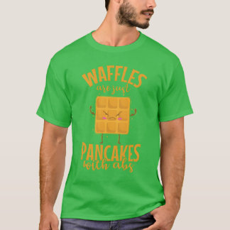 Waffeln sind einfach Pfannkuchen Gebäck Gebäck Fre T-Shirt