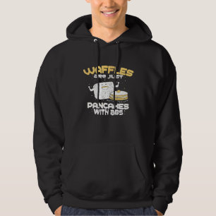 Waffeln sind Pfannkuchen mit Abs Frühstück Brunch Hoodie