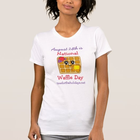 Waffeltag August 24. Funny Food Holiday T-Shirt (Vorderseite)