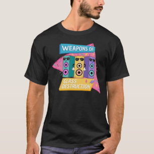 Waffen der Glaszerstörung im Stil der 90er T-Shirt