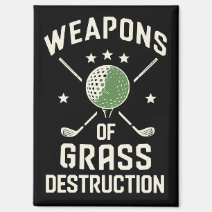 Waffen der Gräserschütterung Golfschläger Sarkasti Magnet
