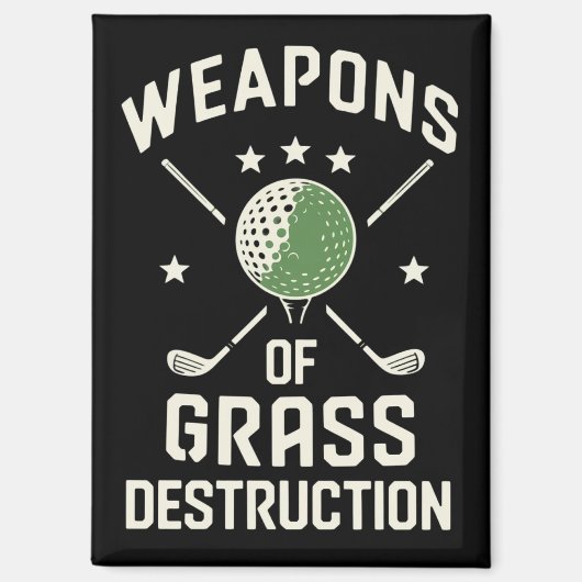Waffen der Gräserschütterung Golfschläger Sarkasti Magnet (Vorderseite)