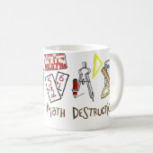Waffen der Mathe-Zerstörung Kaffeetasse (VorderseiteRechts)